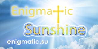2 Enigmatic Sunshine